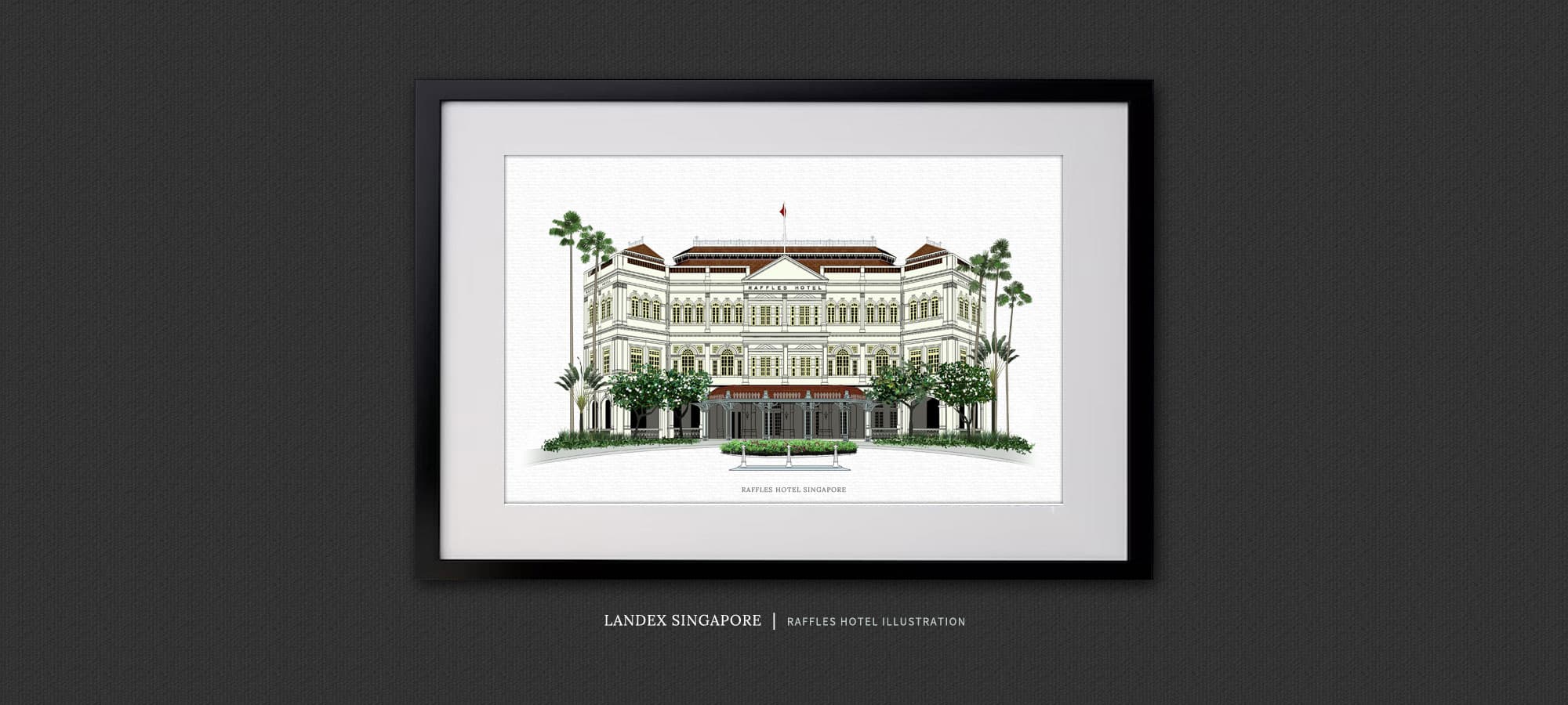 Raffles Hotel Banner