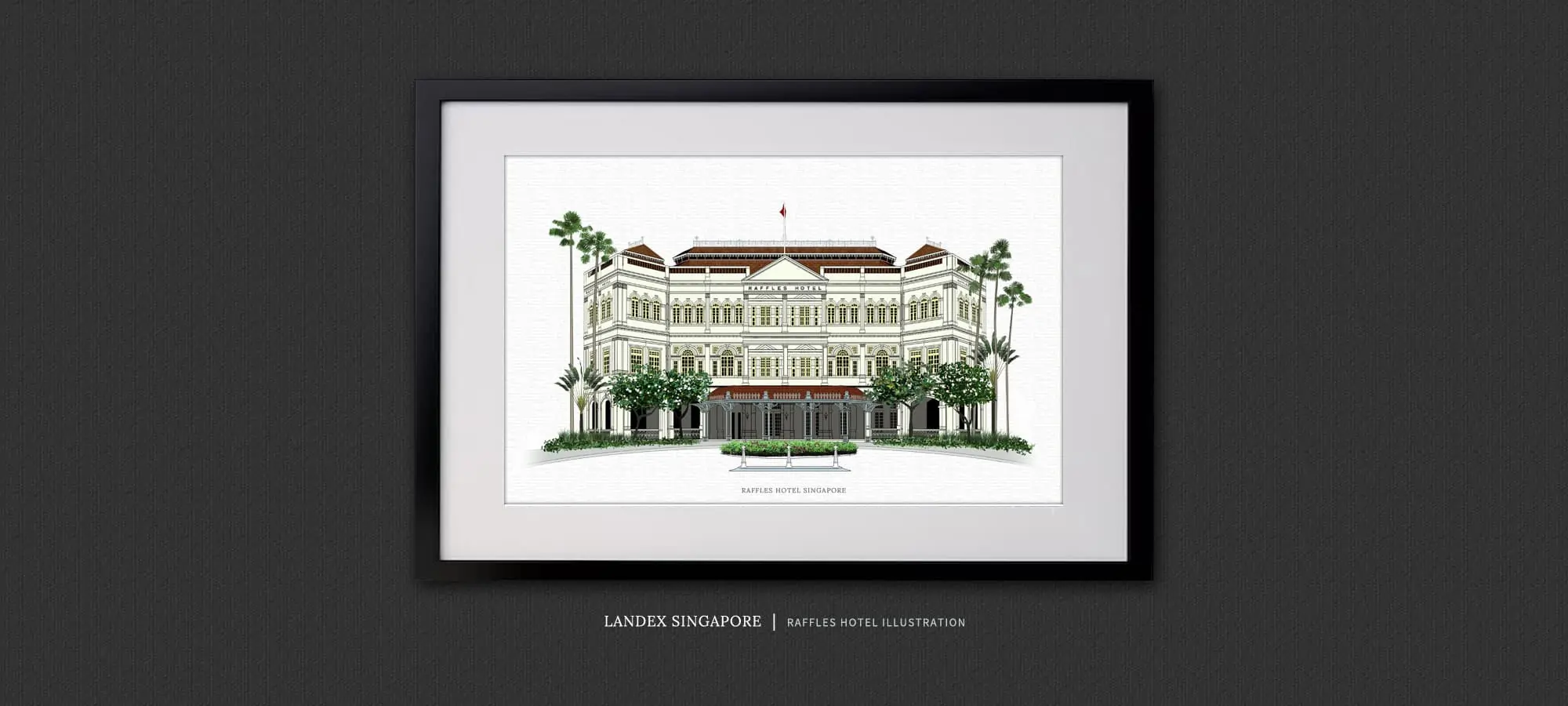 Raffles Hotel Banner